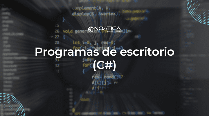 Programas de escritorio (C#)