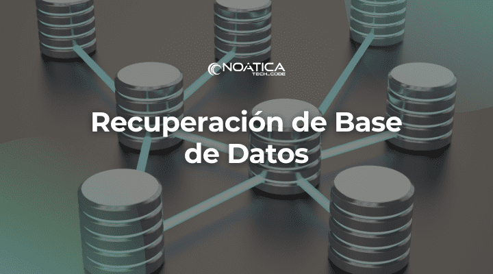 Recuperación de Base de Datos