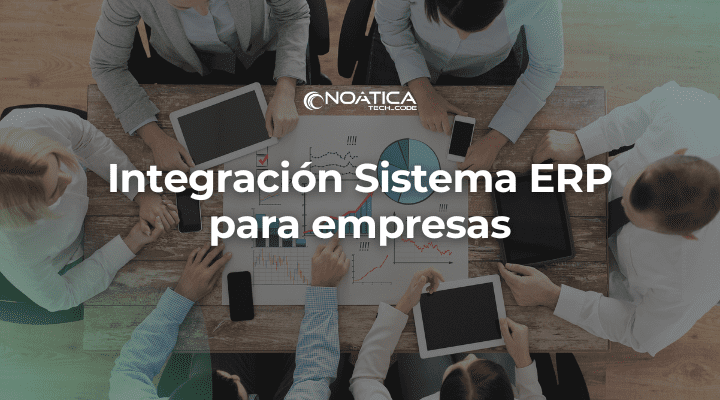 Integración Sistema ERP para empresas