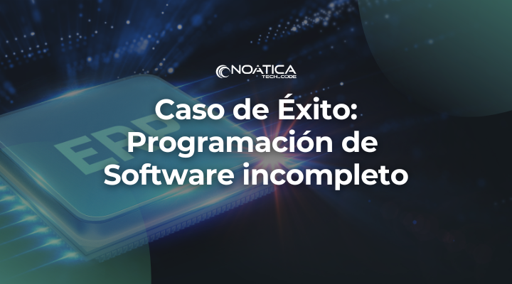 Caso de Éxito: Programación de Software incompleto