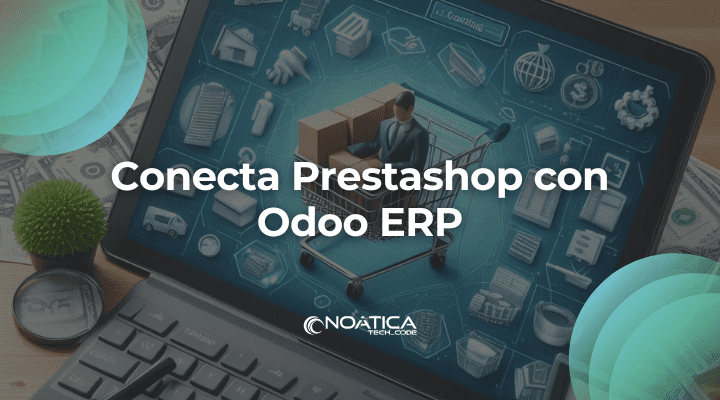 Conecta Prestashop con Odoo ERP